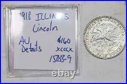 1918 Illinois-lincoln Silver Commemorative Half Dollar Au Details Cleaned