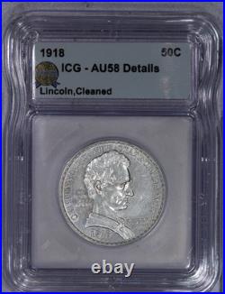 1918 Lincoln-Illinois Half Dollar 50c ICG AU58 Details