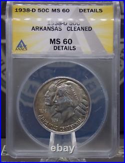 1938 D Commemorative ARKANSAS Half Dollar 50c ANACS MS60 Unc Detail #019 ECC&C