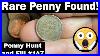 A-Rare-Penny-Found-Penny-Hunt-And-Fill-147-01-jw